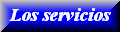 Los servicios